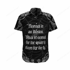 Normal Is An Illusion Spiderweb Black Hawaiian Shirt