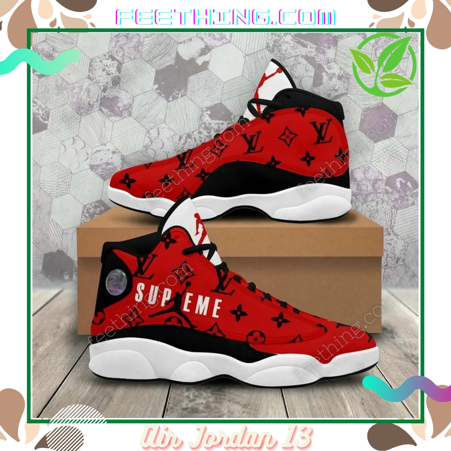 LV Louis Vuitton  Supreme Logo Air Jordan 13 Trending Shoes Sneakers Fashion Luxury