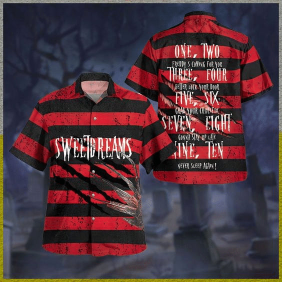 Freddy Krueger Sweet Dreams One Two Freddy Is Coming Hawaiian Shirt