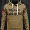 Gucci This Is Not A Shirt Type 658 Hoodie Fashion Brand Outfit Luxury
