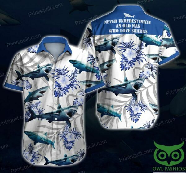 Never Underestimate An Old Man Who Love Sharks Hawaiian Shirt