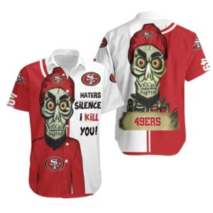 Achmed Haters Silence I Kill You NFL San Francisco 49Ers Hawaiian Shirt QF