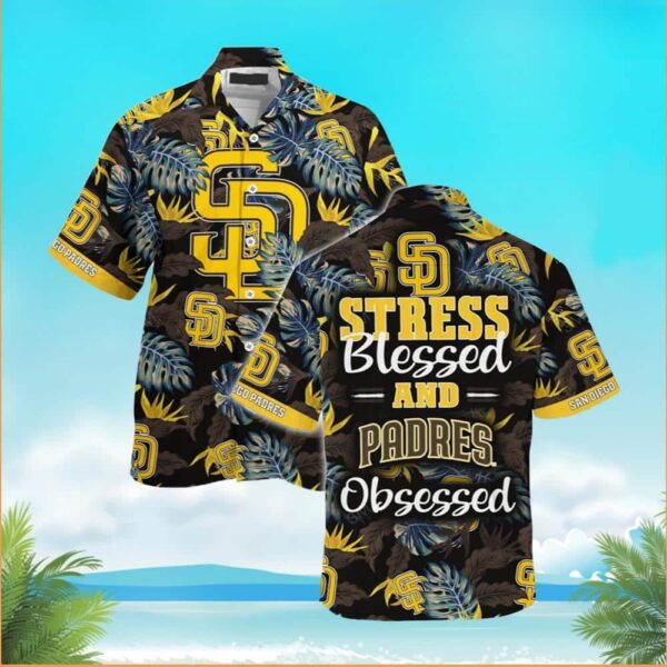 MLB San Diego Padres Stress Blessed Obsessed Baseball Hawaiian Shirt LJ