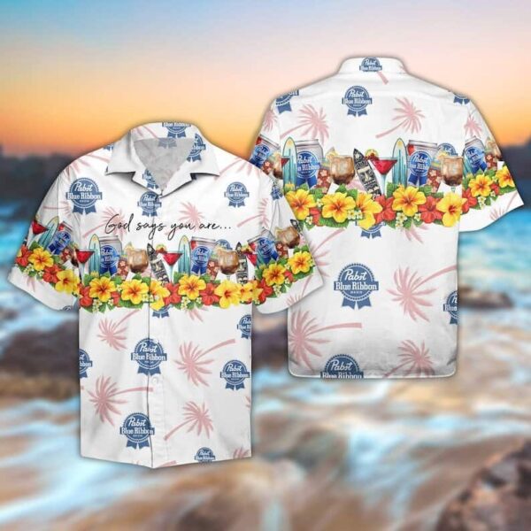 Pabst Blue Ribbon Beer God Says You Are Hawaiian Shirt XY