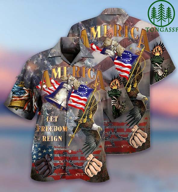 American Let Freedom Reign Hawaiian Shirt