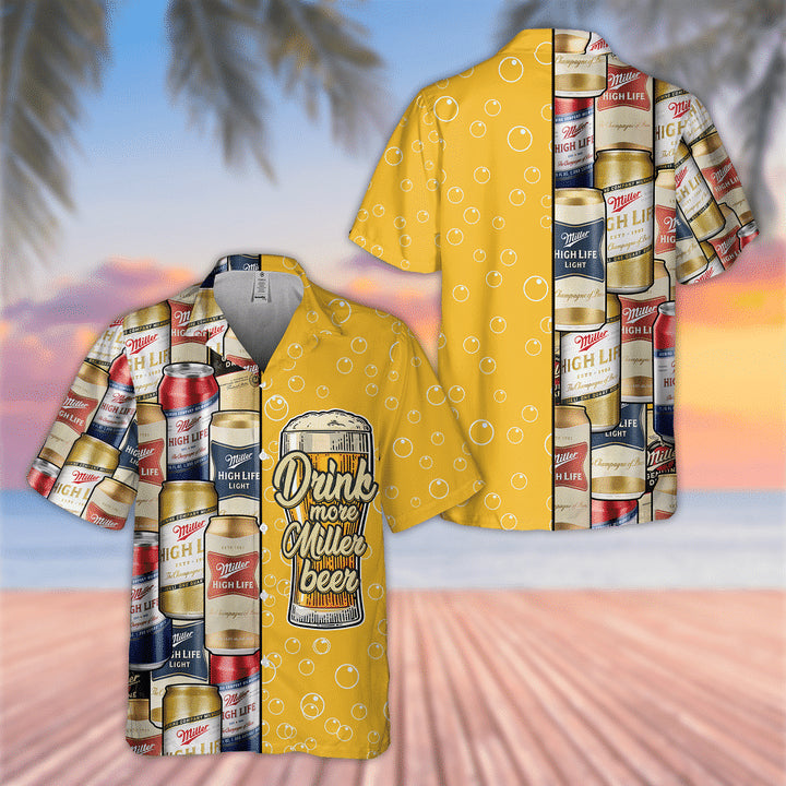 Drink More Miller High Life Beer Hawaiian Shirt