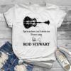 Rod Stewart Type 3471 T Shirt