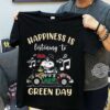 Happiness Is Listening To Green Day T Shirt