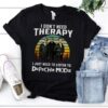 I Dont Need Therapy I Just Need To Listen To Depeche Mode T Shirt