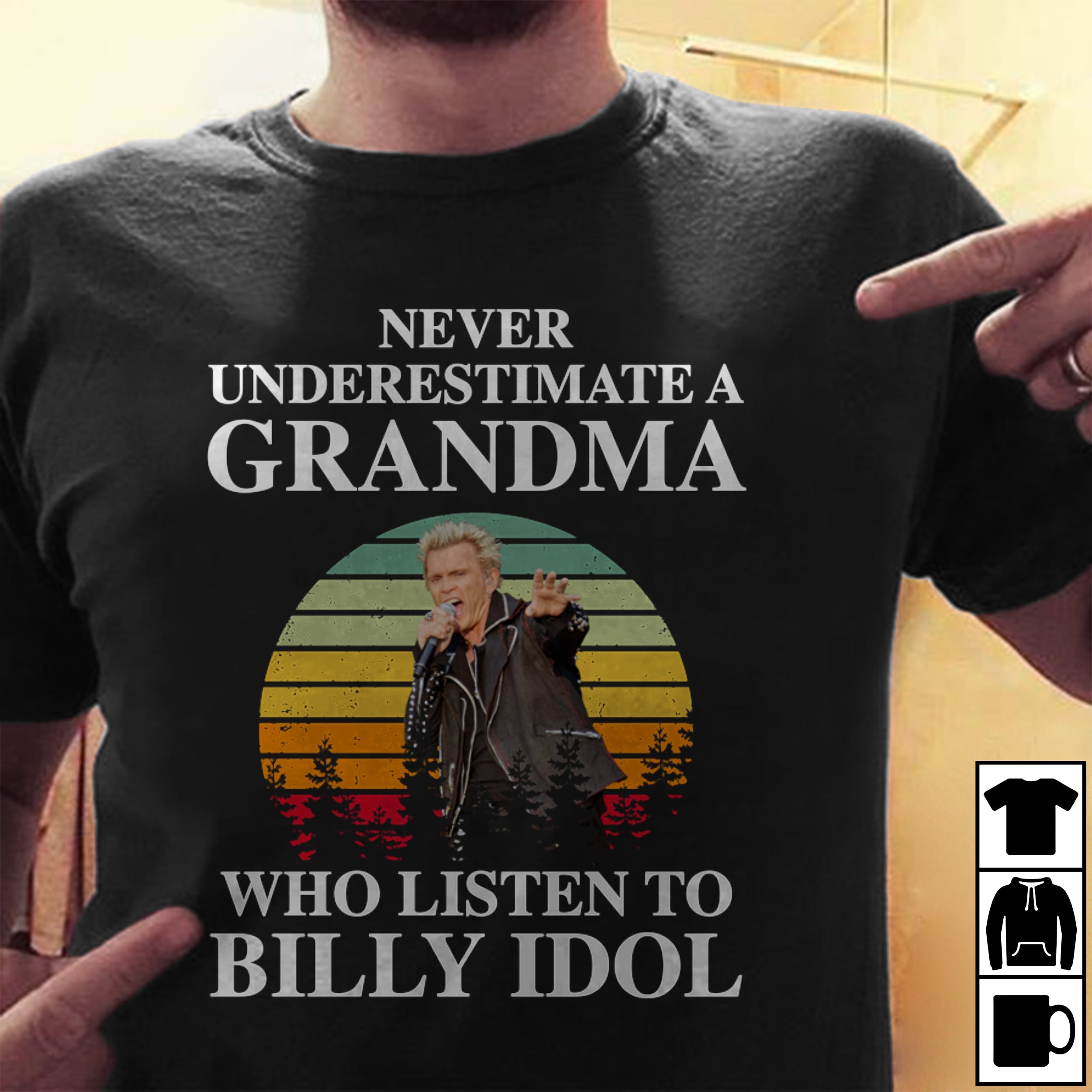 Never Underestimate A Grandma Who Listen To Billy Idol T Shirt