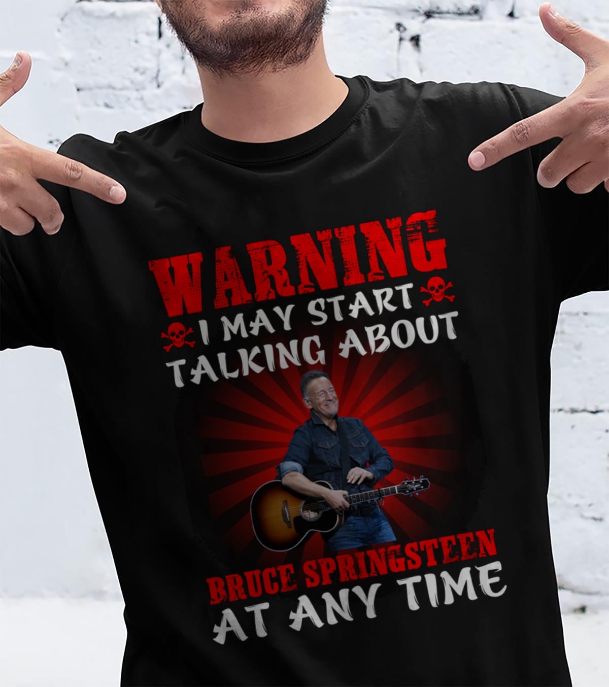 Warning I May Start Talking About Bruce Springsteen At Any Time T Shirt