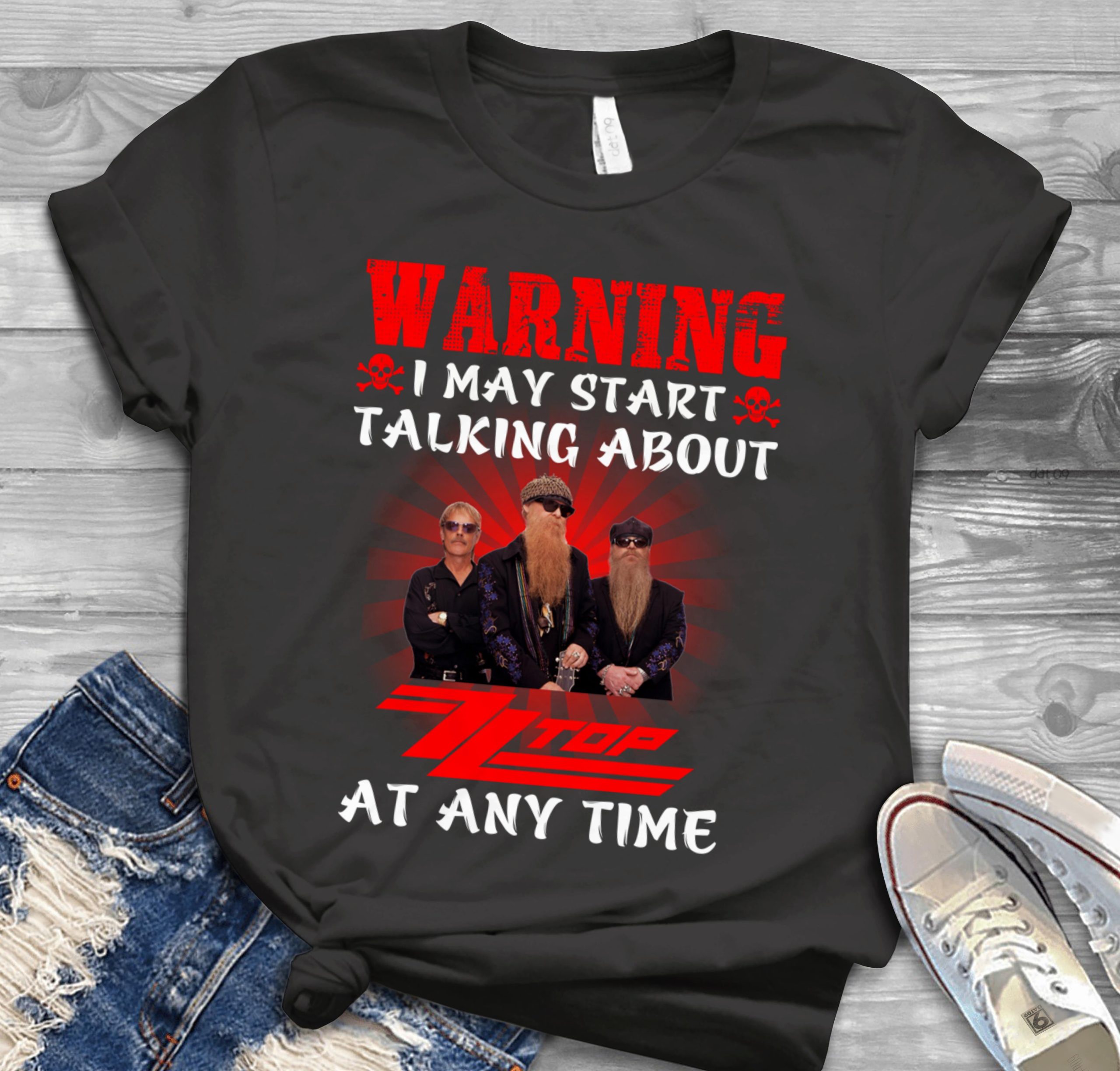 Warning I May Start Talking About Zz Top At Any Time Scaled T Shirt