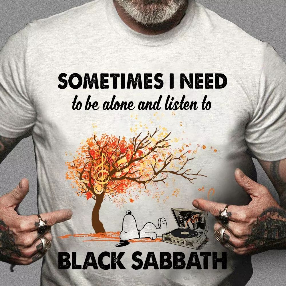 Alone Listen To Black Sabbath Type 351 T Shirt